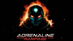 🥐 АДРЕНАЛИНОВЫЙ РЕЛИЗ - Adrenaline Rampage