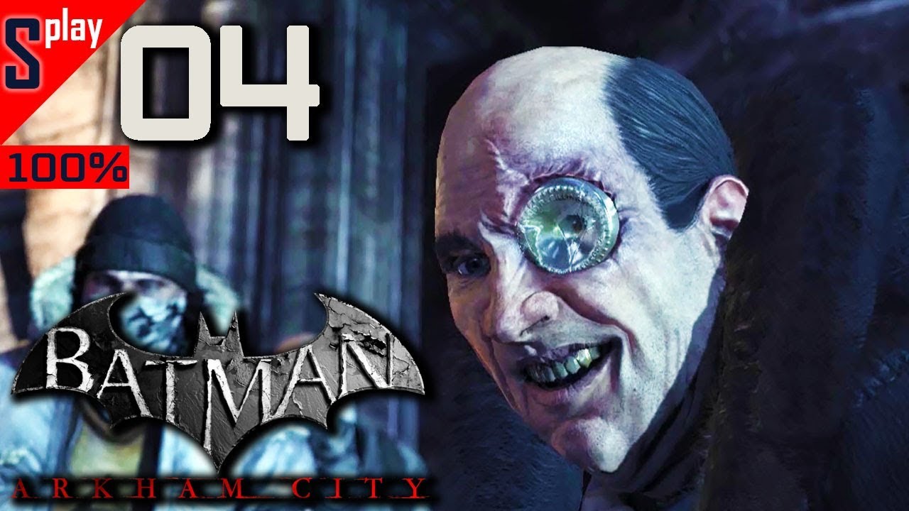 Batman Arkham City на 100% (сложно) - [04] - Банда Пингвина (s-play, splay)