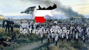 55 Tage in Peking / 55 Days at Beijing