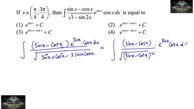 if x∈(∏/4,3∏/4), then ∫sinx-cosx / √(1-sin2x) e^sinx cos dx =?jee test series Indefinite integratio смотреть онлайн