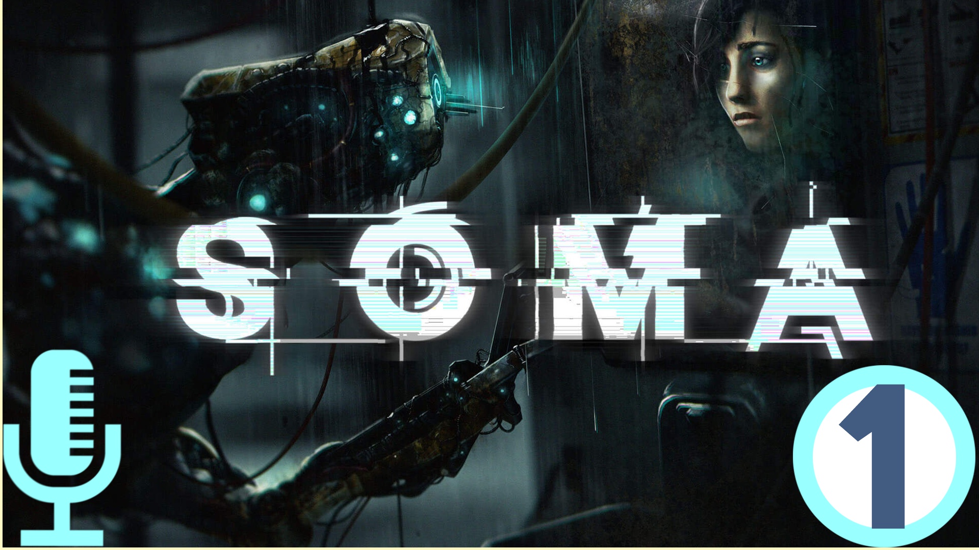 ?Soma▶Прохождение #1