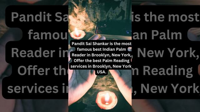 most famous best Indian Palm Reader in Brooklyn, New York |  best Indian Palm Reader in Brooklyn,