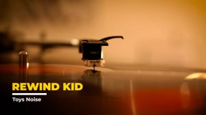 Rewind Kid - Toys Noise (Children,Corporate)
Музыка без авторских прав
No Copyright Music