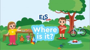 Where is it?//Prepositions of Place//Video for kids