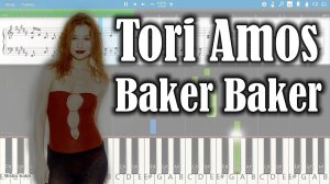 Tori Amos - Baker Baker [Piano Tutorial | Sheets | MIDI] Synthesia