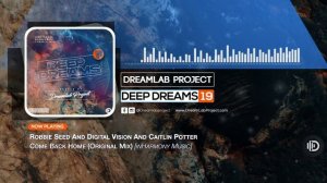 Deep Dreams 19 - Euphoric Trance Mix (By Dreamlab Project)