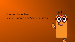 Numberblocks band Seven Hundred and Seventy-Fifth 2