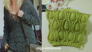 ОБЪЕМНЫЙ РЕЛЬЕФНЫЙ УЗОР СПИЦАМИ 252 Вязание Узоры спицами