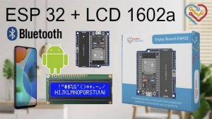 ENJOY BOARD ESP32 + LCD1602 + Bluetooth