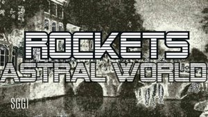 Rockets-Astral world