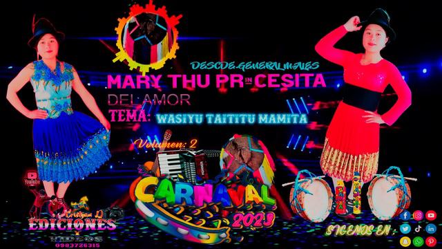 Mary Tu Princesita Del Amor (Carnaval De 2023) Tema:Wasiyu Taitito Mamita смотреть онлайн