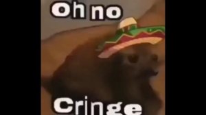Oh no cringe One minute    ох ноу кринге 1 минуту