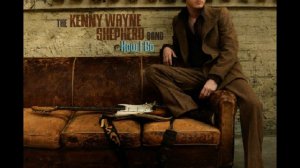 Kenny Wayne Shepherd - Anywhere the wind blows