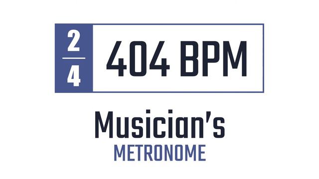 404 BPM - 2/4 - Metronome смотреть онлайн