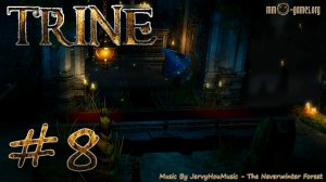 Trine 1 - Кооператив - Трон погибшего короля - Прохождение игры на русском [#8] | PC (2013 г.)