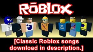 Roblox Classic Soundtrack OST Download