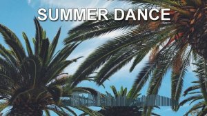 Summer Dance (Dance Music)