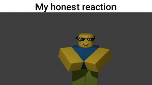 [4k] Roblox noob my honest reaction meme with greenscreen and/or caption