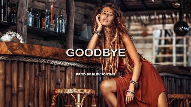 " GOODBYE " Dancehall / Reggaeton Type Beat (Instrumental) Prod. by KlevisOnThis смотреть онлайн