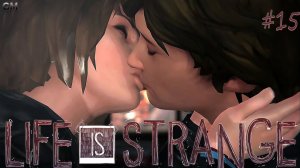 Life is Strange   Полное прохождение игры Лайф ис Стрейндж без комментариев с Русской озвучкой  #15