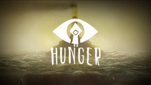 Hunger - Трейлер к Игре (Голод) переименованную в Little Nightmares - Trailer (2016) Teaser
