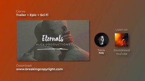 🎞️ Музыка без авторских прав — Trailer & Epic (Free Music) - 'ETERNALS' by Alex Productions