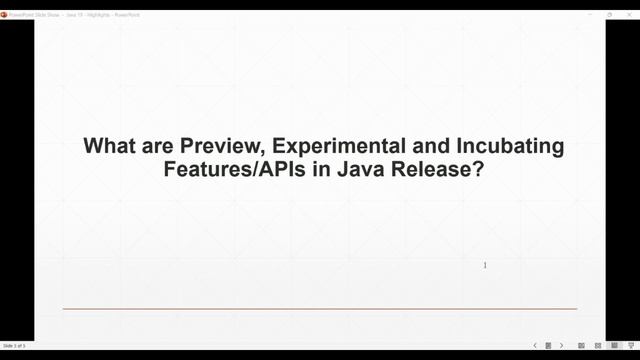 Java 19 Highlights and What are Preview, Experimental, and Incubating Features - Devsena Mishra