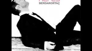 Serdar Ortac - Nefes 2008