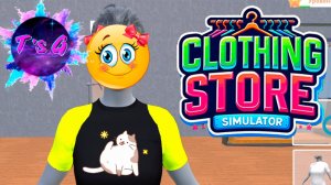 Clothing Store Simulator # 2 - МОЙ ПЕРВЫЙ ДИЗАЙН ОДЕЖДЫ