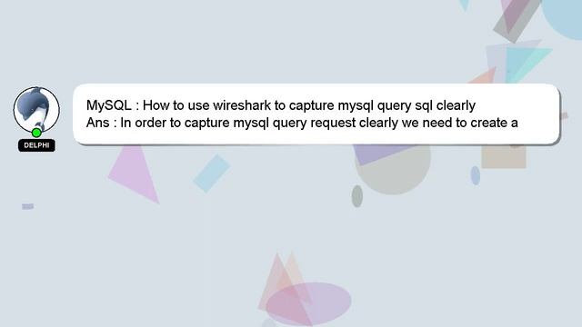 MySQL : How to use wireshark to capture mysql query sql clearly