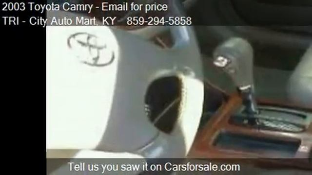 2003 Toyota Camry SE; LE; XLE - for sale in Lexington, KY 40 смотреть онлайн