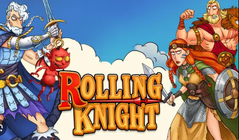 RollingKnight  ???????????? 