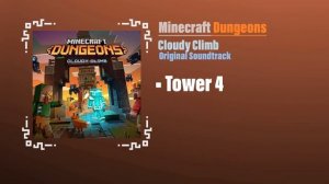 Tower 4 - Minecraft Dungeons OST | Cloudy Climb