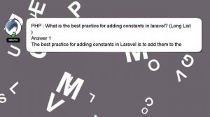 PHP : What is the best practice for adding constants in laravel? (Long List)