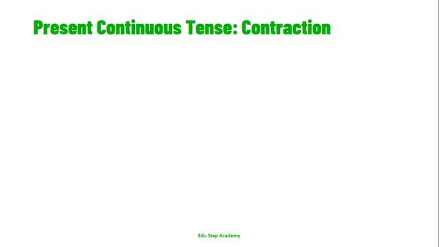 Present Continuous Tense Edu Step Academy|