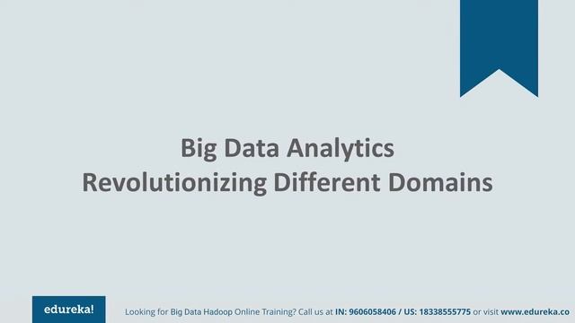 Big Data Analytics | Big Data Analytics Use-Cases | Big Data Tutorial | Edureka Rewind