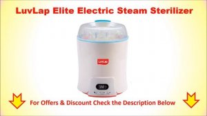 Top 5 Best Electric Steam Sterilizer in India 2020 with Price| Sterilizer for Baby Feeding Bottles