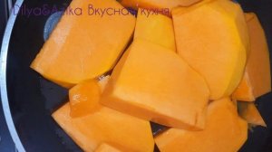 ТЫКВА ЖАРЕНАЯ НА СКОВОРОДЕ? так просто и так вкусно!/Pumpkin fried - simple and tasty dish