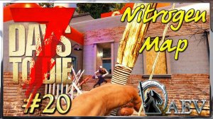 7 Days To Die 19.4 ☢️Nitrogen map☢️ Insane! ►ч.20 Синяя бердана