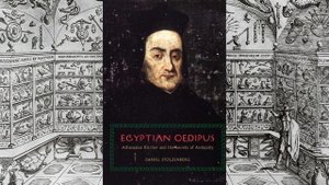 Афанасий Кирхер и тайны древности