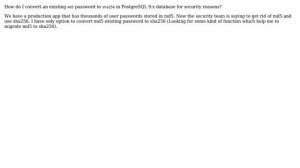 Databases: PostgreSQL - 9.x convert MD5 password to SHA256