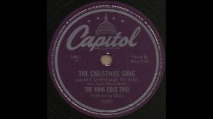 THE CHRISTMAS SONG / THE KING COLE TRIO [Capitol 15201]