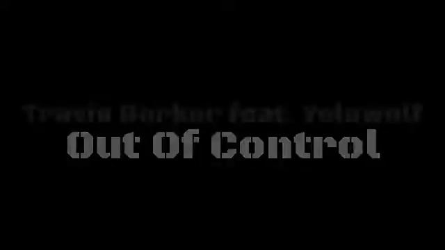 Travis Barker - Out Of Control