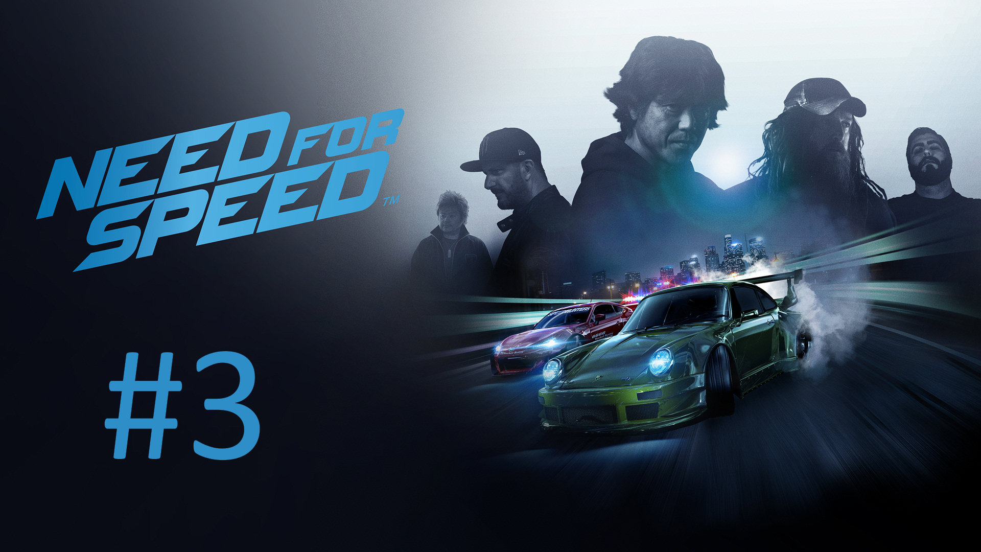 Прохождение Need for Speed (2015) - Часть 3