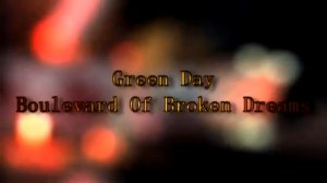 Green Day-Boulevard Of Broken Dreams Guitar Fingerstyle