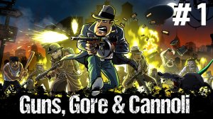 Прохождение Guns, Gore and Cannoli Часть 1: Лодка, Гавань Тагтауна, Окраина города