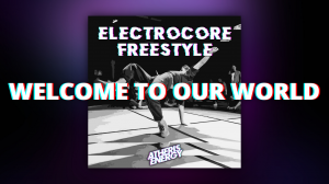 Atheris Energy - Welcome To Our World (feat. MC Electro Mastermind) [ ELECTRO FREESTYLE MUSIC ]