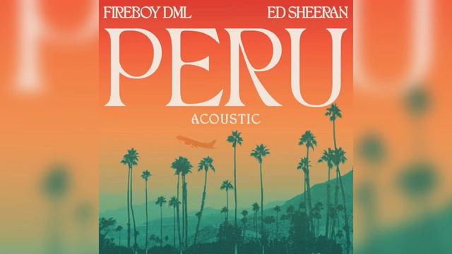 Fireboy DML Ft Ed Sheeran || PERU ACOUSTIC VERSION