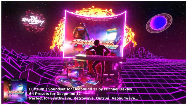 64 Deepmind 12 Presets by Michael Oakley смотреть онлайн