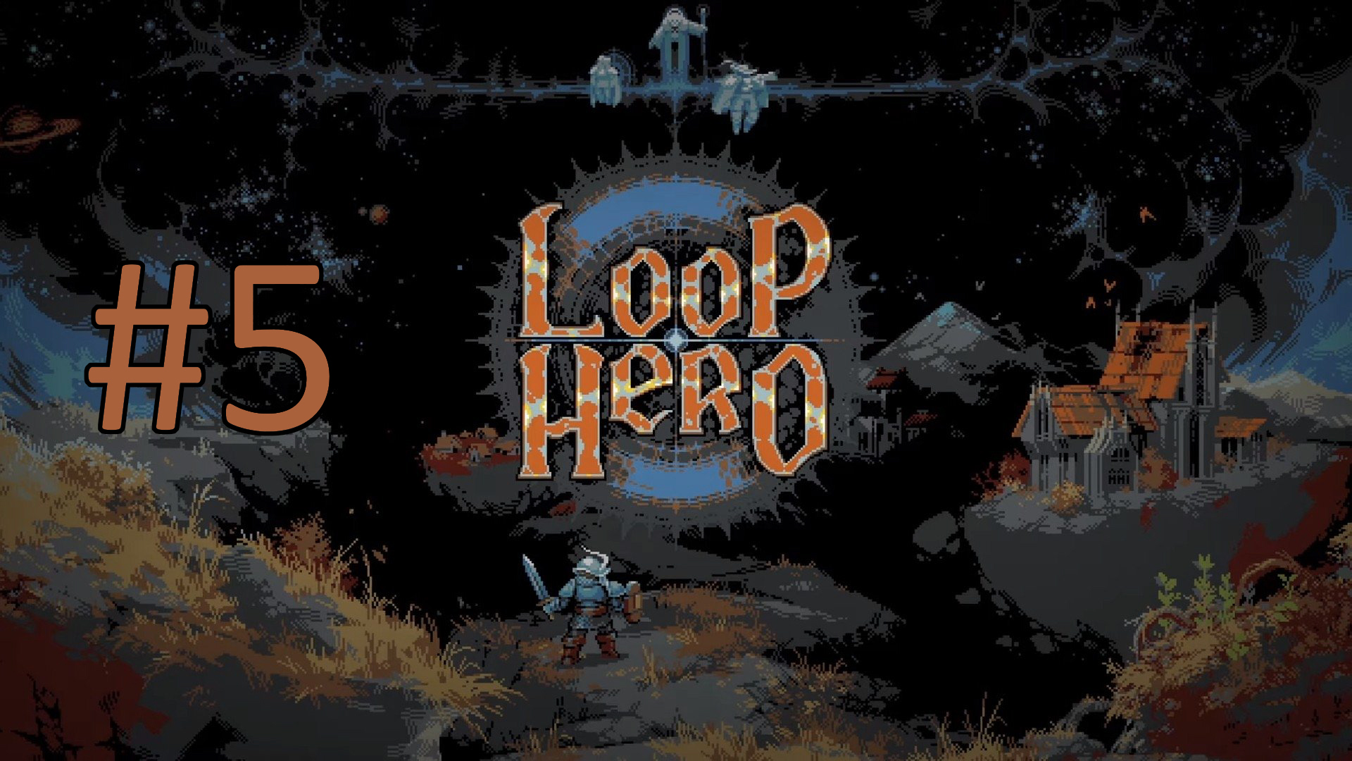 Прохождение Loop Hero - Часть 5